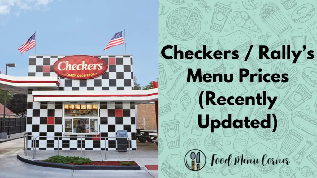 checkers rallys menu prices food menu corner