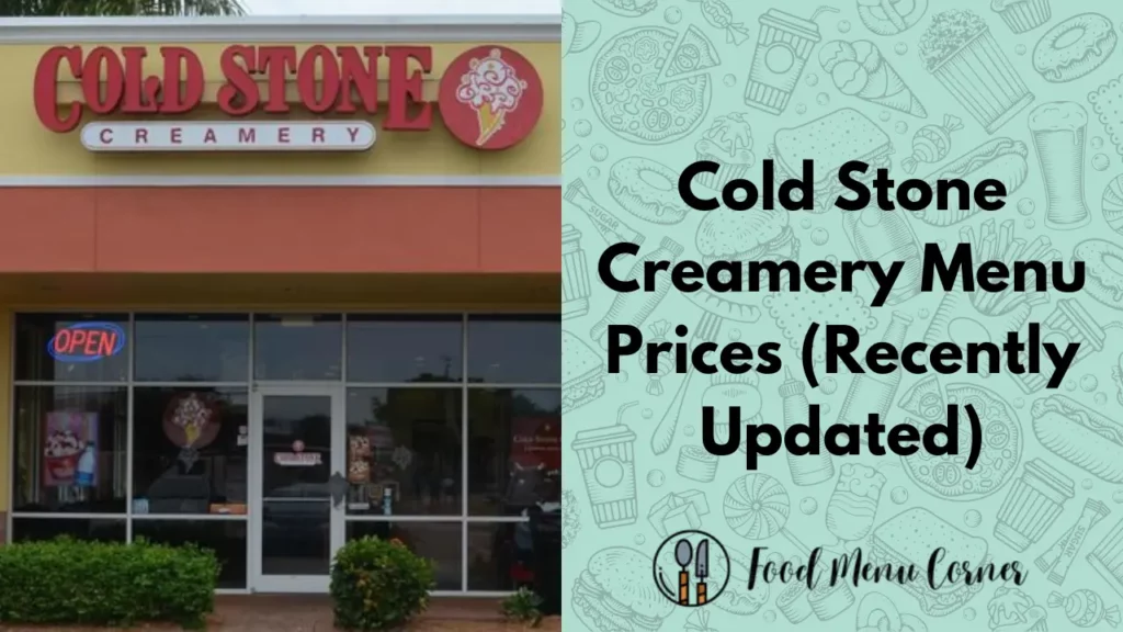 cold stone creamery menu prices food menu corner