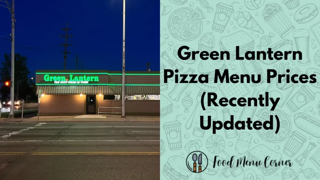 green lantern pizza menu prices food menu corner