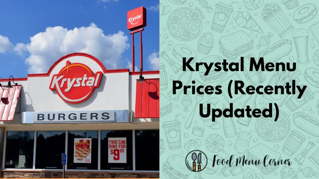 krystal menu prices food menu corner