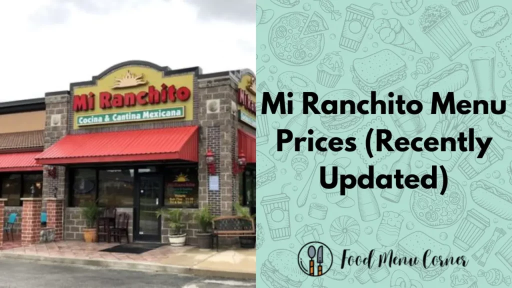 mi ranchito menu prices food menu corner