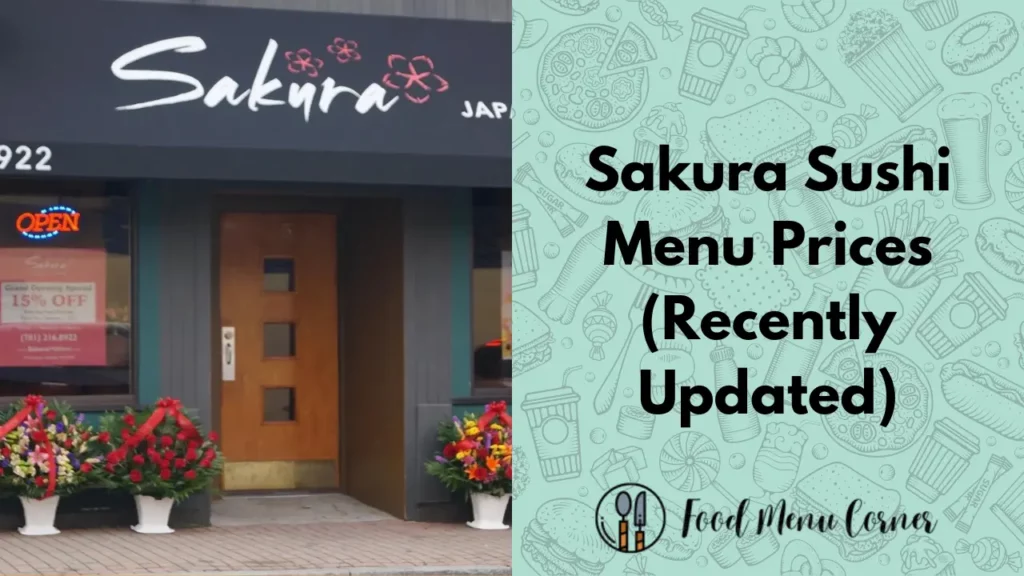 sakura sushi menu prices food menu corner